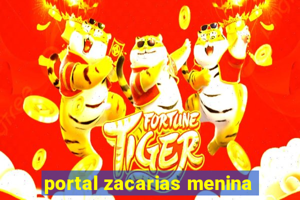 portal zacarias menina